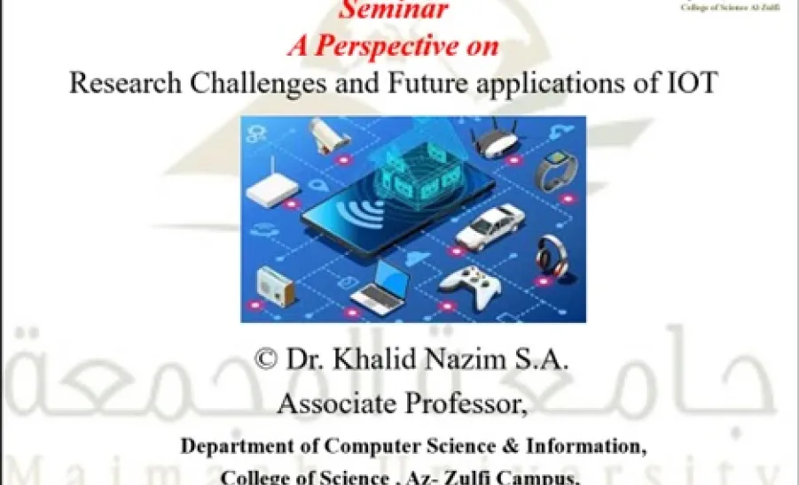 A seminar held by DCSI entitled "A Perspective on Research Challenges and Future applications of IOT" - 1