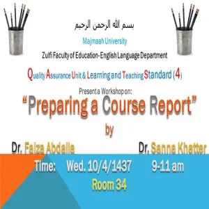 كلية التربية بالزلفي تقيم ورشة عمل بعنوان كيفية إعداد تقرير المقرر